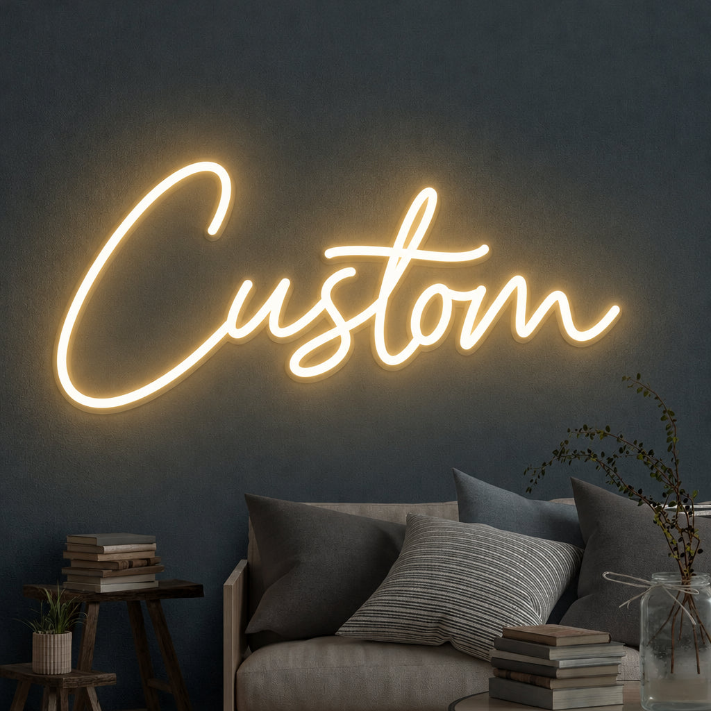 Custom Neon Sign